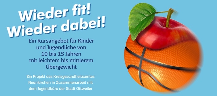 Wieder fit! Wieder dabei! Ein Projekt des Kreisgesundheitsamtes Neunkirchen
